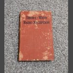 Short Wave Radio Reception Book by W. Oliver